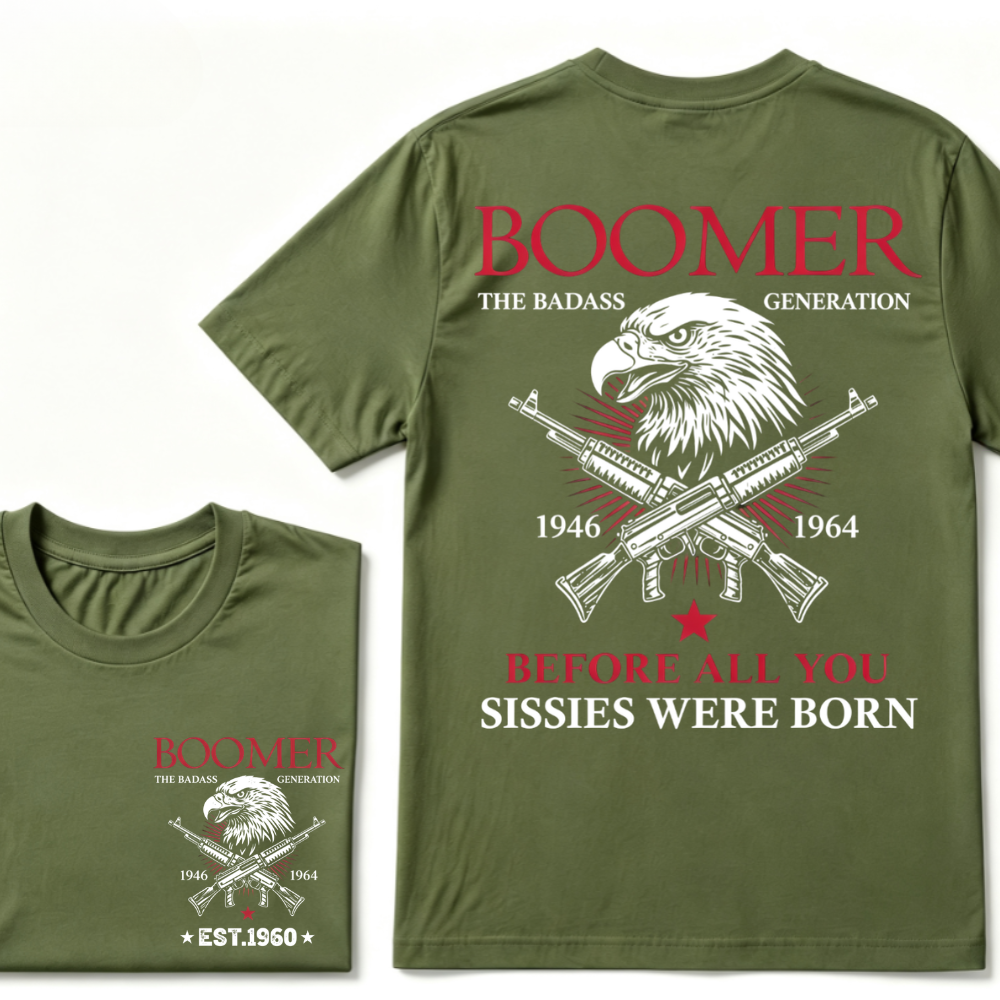 🦅 BOOMER | THE BADASS GENERATION Hoodie / T-Shirt
