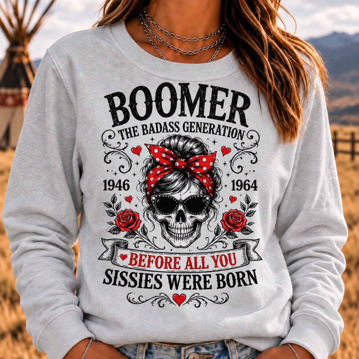 Boomer The Badass Generation Skull Crewneck Sweatshirt – Before All You Sissies Were Born Vintage Graphic Pullover