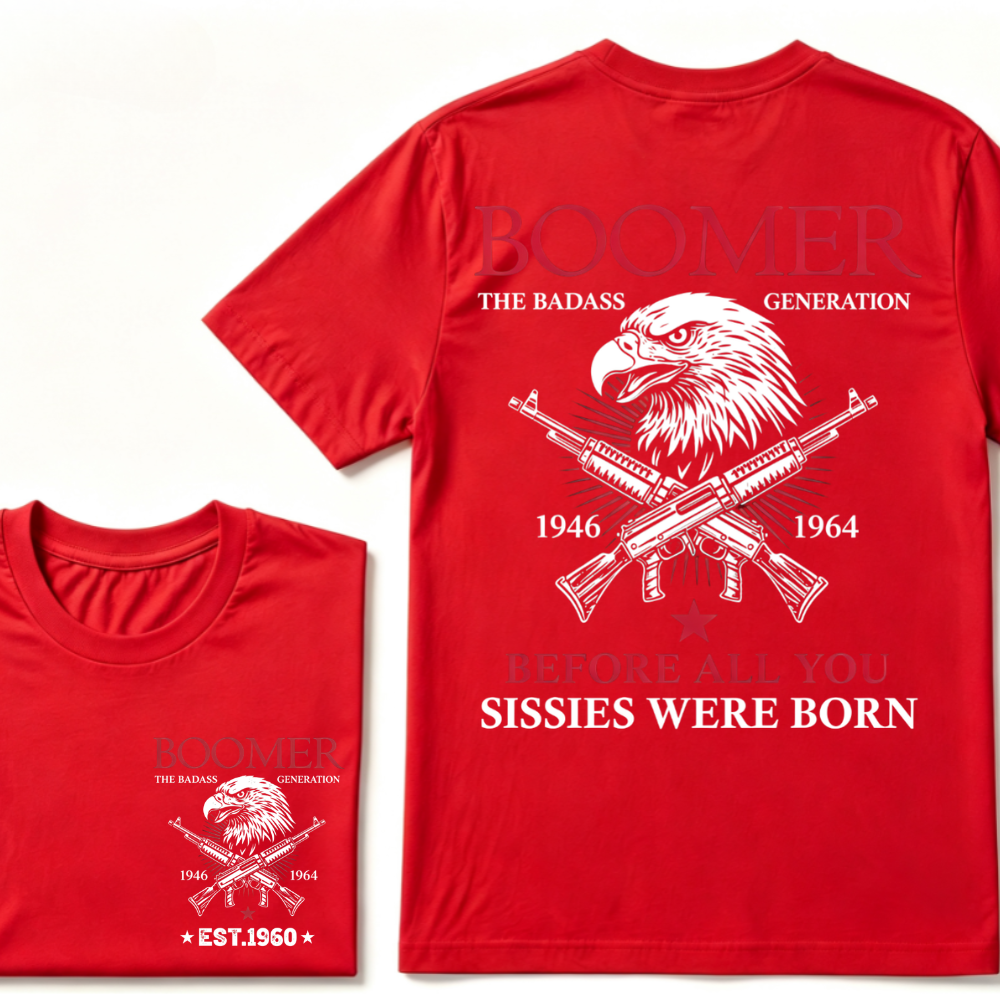 🦅 BOOMER | THE BADASS GENERATION Hoodie / T-Shirt