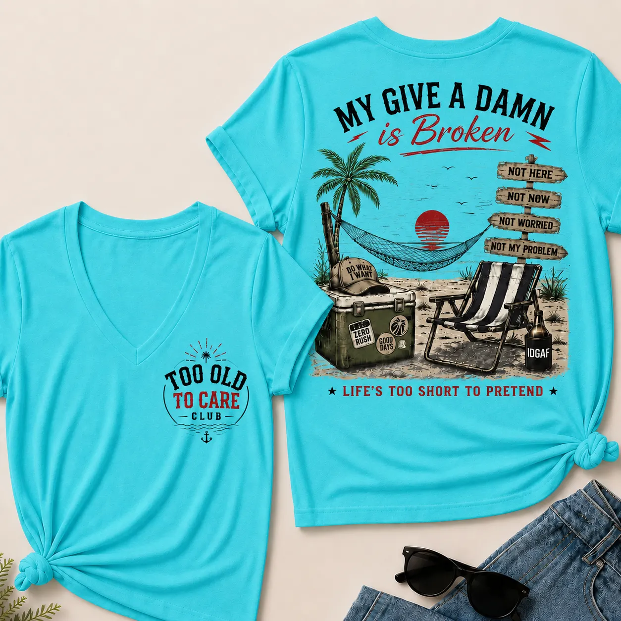 Women's My Give A Damn Is Broken™ V-Neck T-Shirt The Original · Too Old To Care Club · Oldsouldept