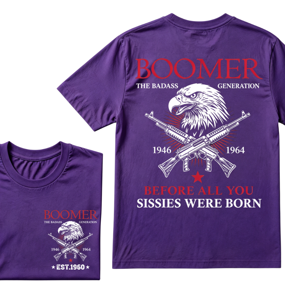 🦅 BOOMER | THE BADASS GENERATION Hoodie / T-Shirt