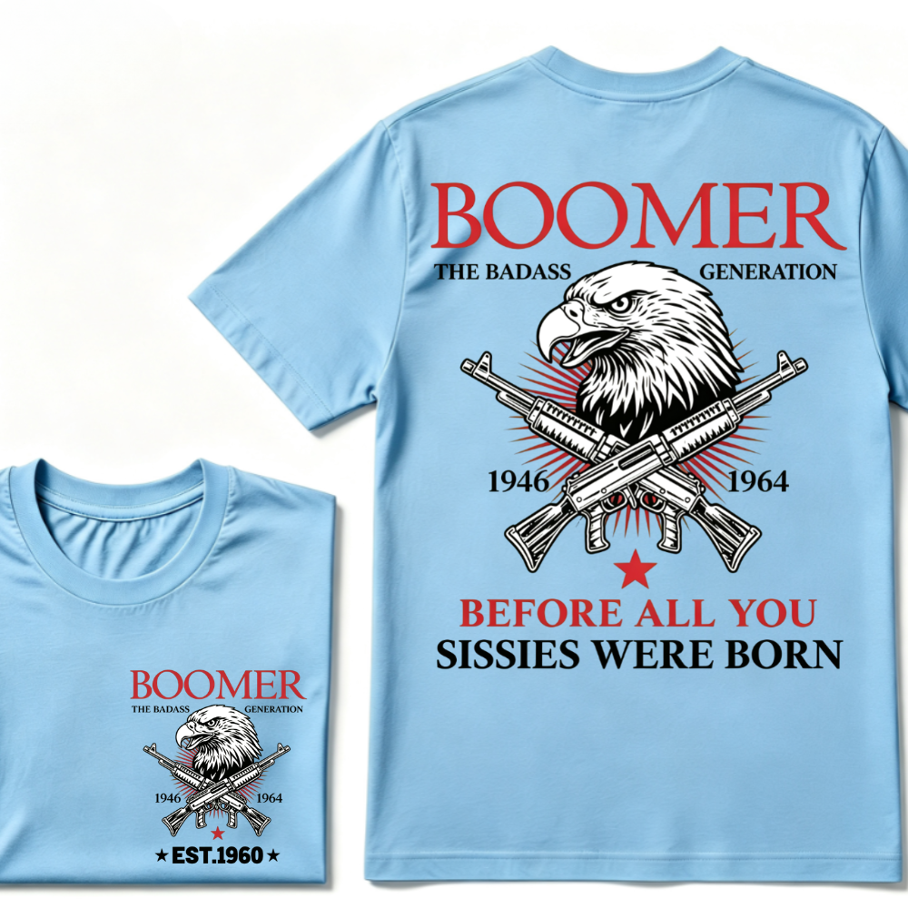 🦅 BOOMER | THE BADASS GENERATION Hoodie / T-Shirt