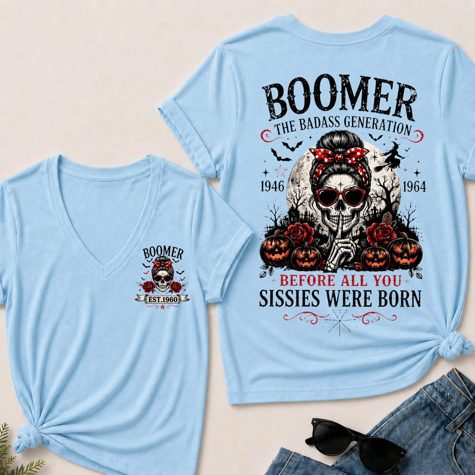 Happy Halloween Custom Your Boomer Year The Badass Generation – Before All You Sissies Were Born V-Neck Tee