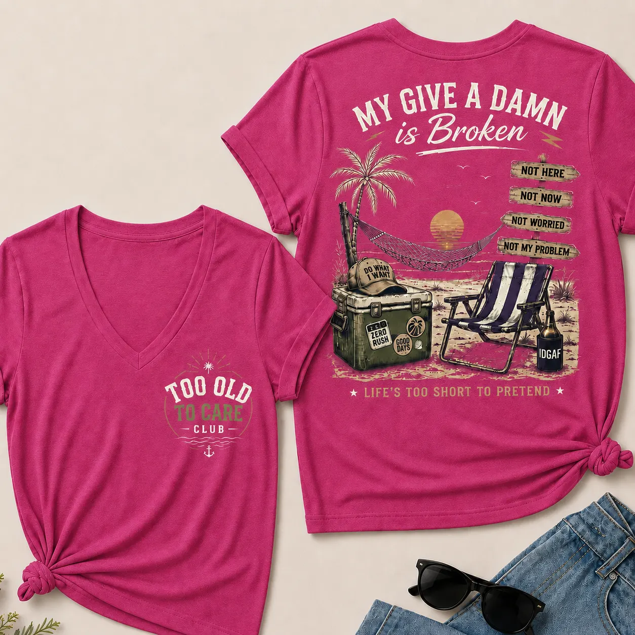 Women's My Give A Damn Is Broken™ V-Neck T-Shirt The Original · Too Old To Care Club · Oldsouldept