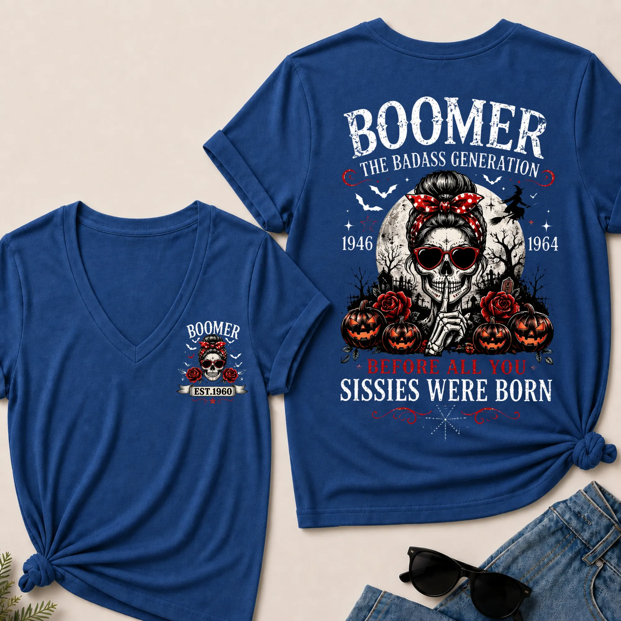 Happy Halloween Custom Your Boomer Year The Badass Generation – Before All You Sissies Were Born V-Neck Tee