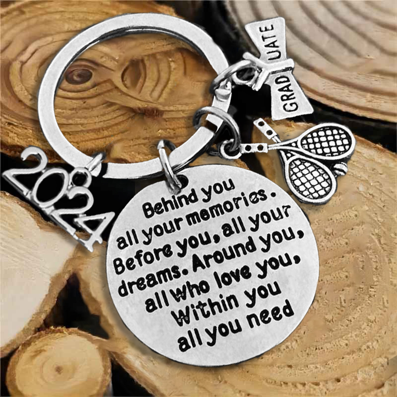 2024 Graduation Keychain-Behind You All Your Memories Before You All Your Dreams