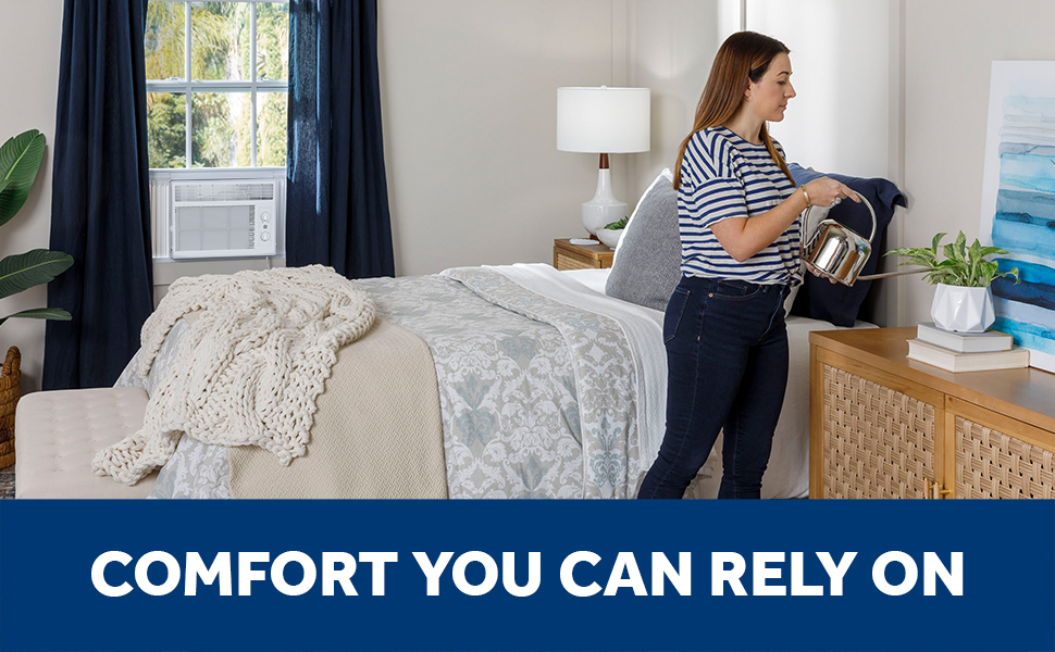 Comfort you can rely on