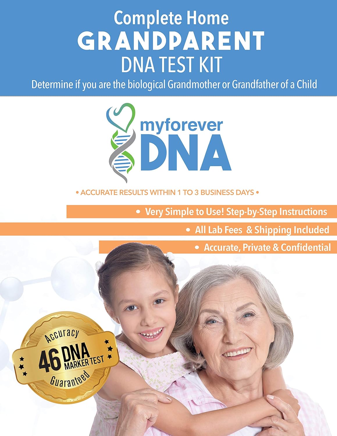My Forever DNA - Grandparent DNA Test Kit▪ Includes All Lab Fees & Shipping to Lab ▪ 46 (Genetic) DNA Marker Test ▪ ACCURATE & CONFIDENTIAL