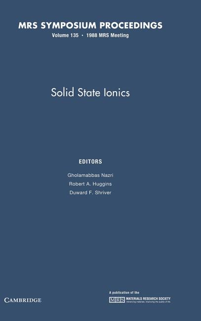 Mrs Proceedings: Solid State Ionics: Volume 135 (Hardcover)