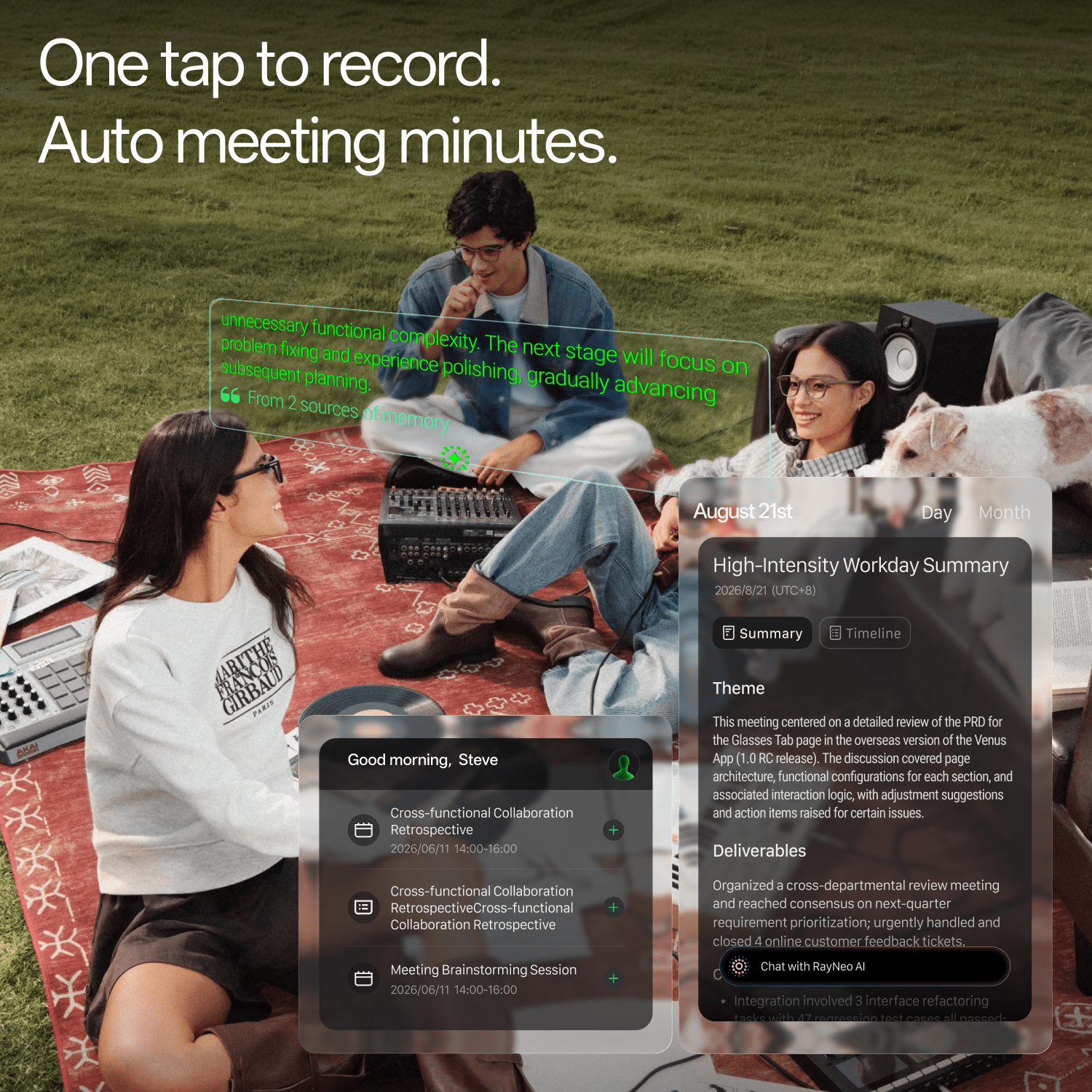 A group sitting on a rug outdoors, one wearing the glasses showing a meeting summary interface titled High-Intensity Workday Summary with Summary and Timeline tabs, under the headline one tap to record, auto meeting minutes