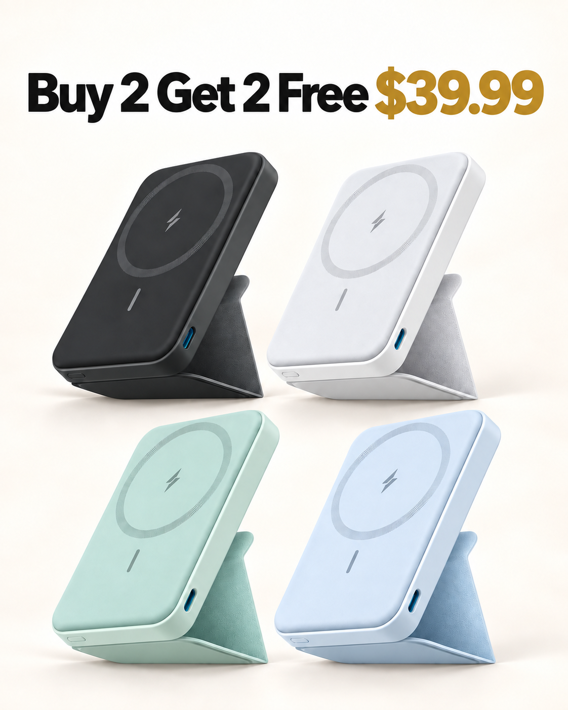 Buy 2 Get 2 Free magnetic power banks Gray White Green and Powder Blue 39.99 USD
