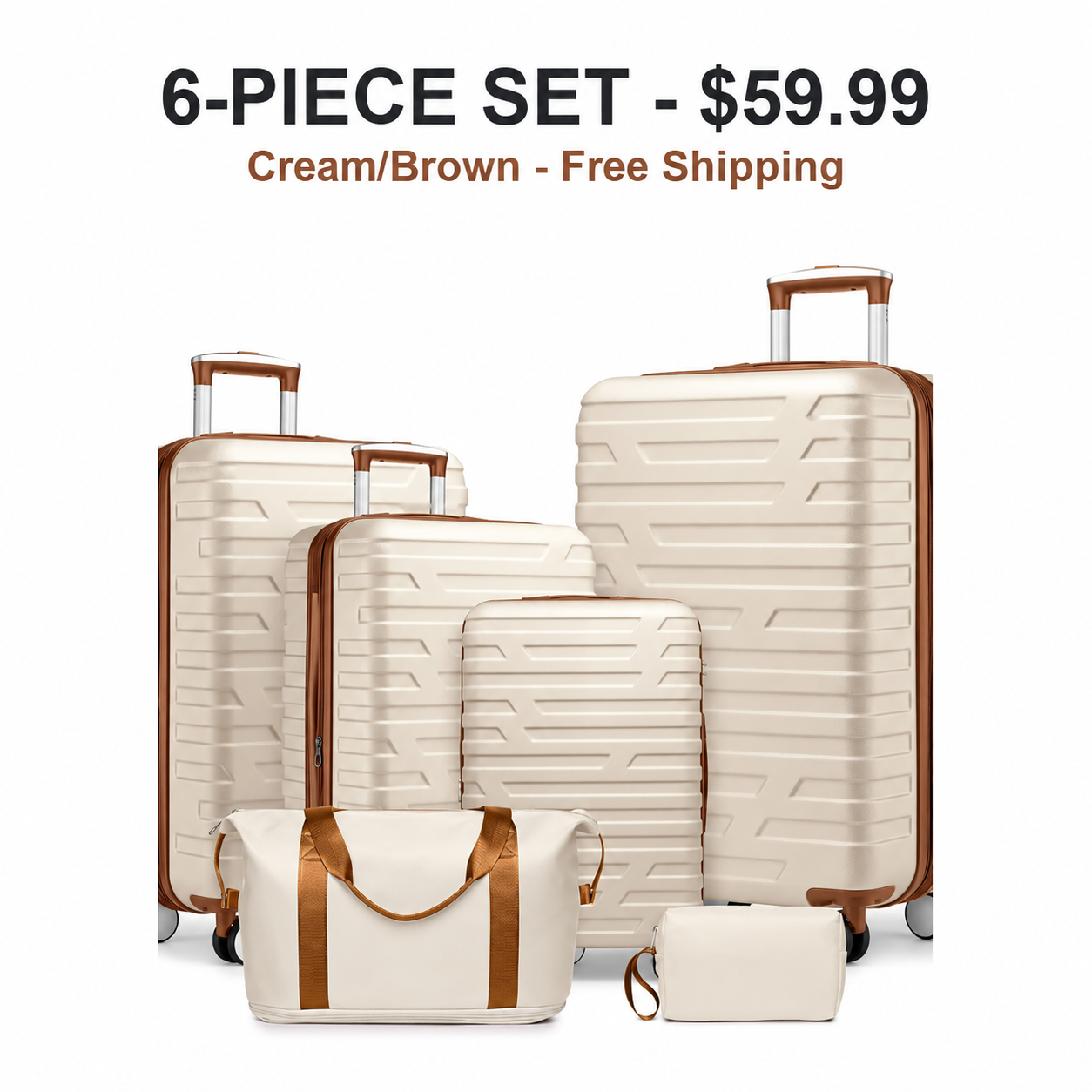 Cream/Brown 6-Piece Set hardside luggage set for 59.99 USD with Free Shipping