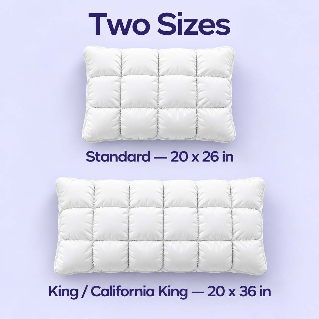 pillow size guide for Standard 20 by 26 inches and King California King 20 by 36 inches