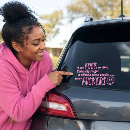 😈🖤 "I Say F*ck SO OFTEN" Funny Car Decal