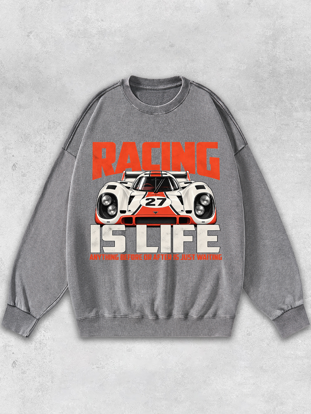 Lightupdream Racing Is Life Washed Sweatshirt