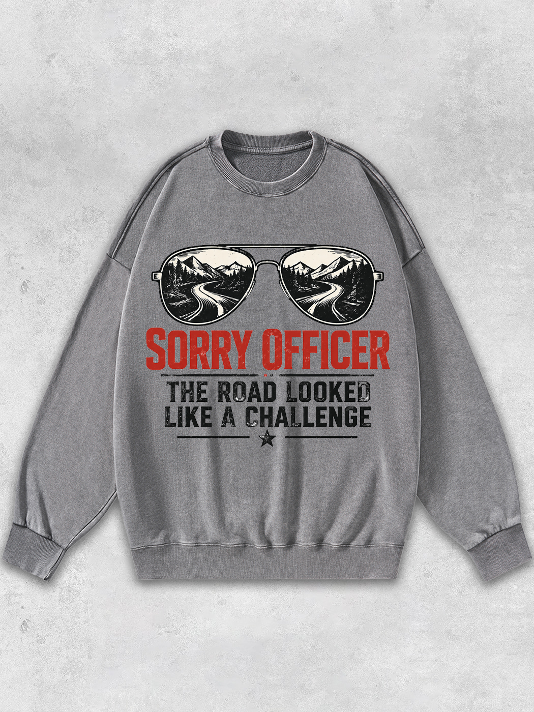 Grinram The Road Looked Like A Challenge Washed Sweatshirt