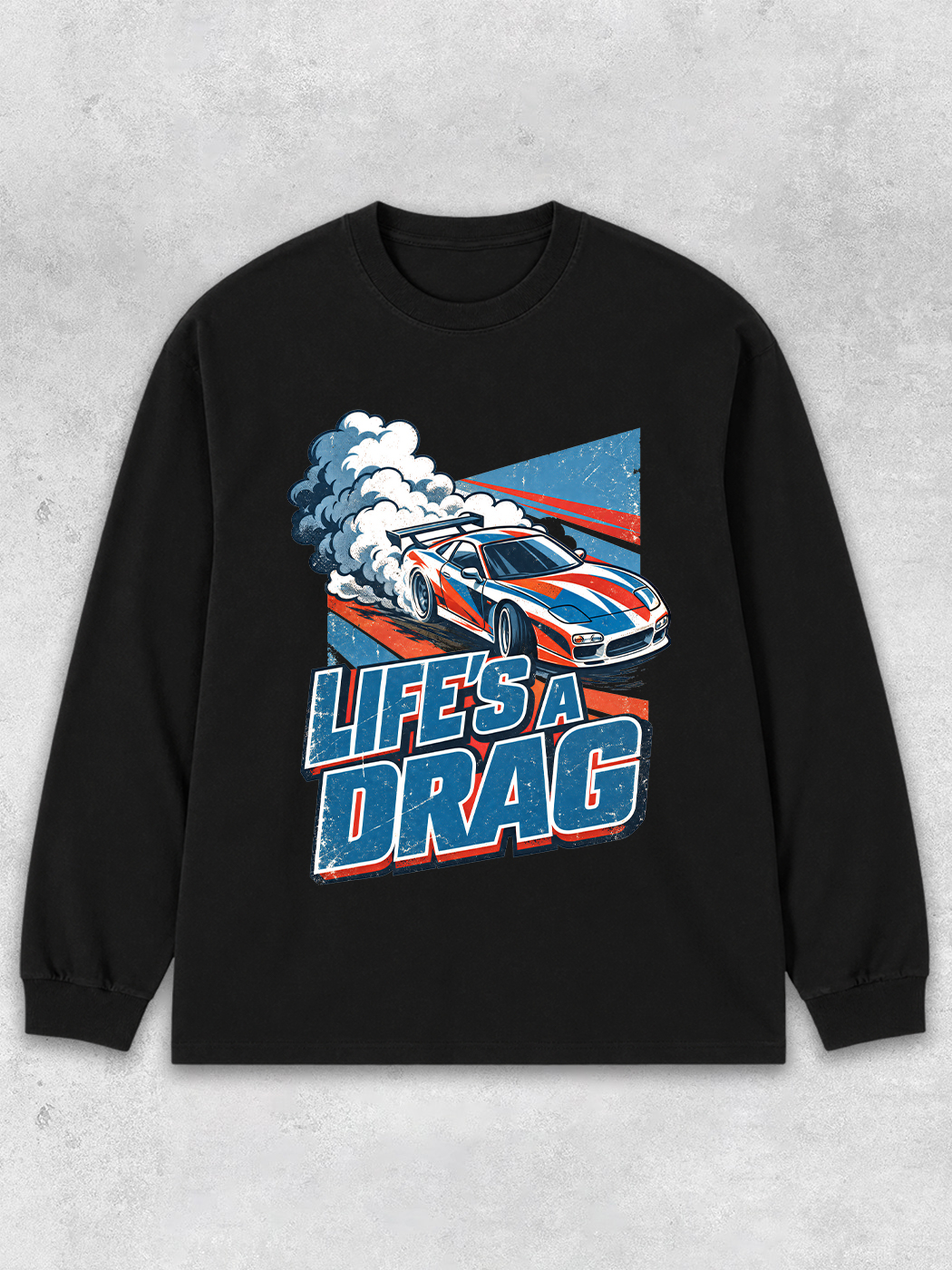 Grinram Life's A Drag Burnout Race Car Classic Long Sleeve T-Shirt
