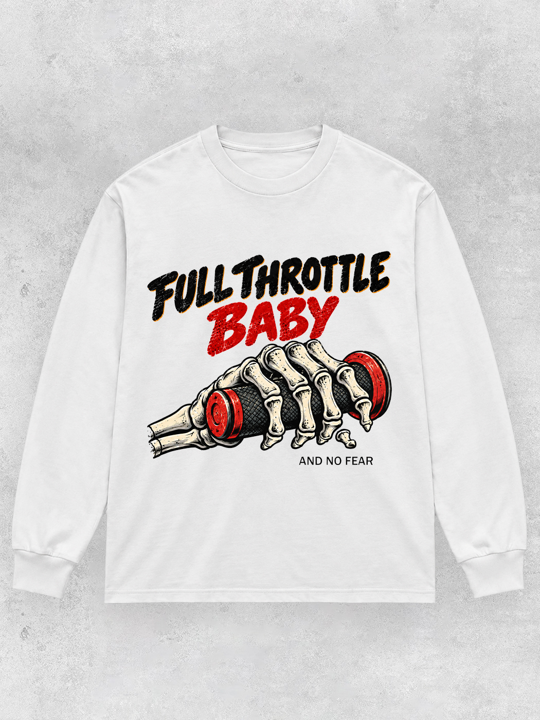 Grinram Full Throttle Baby And No Fear Classic Long Sleeve T-Shirt