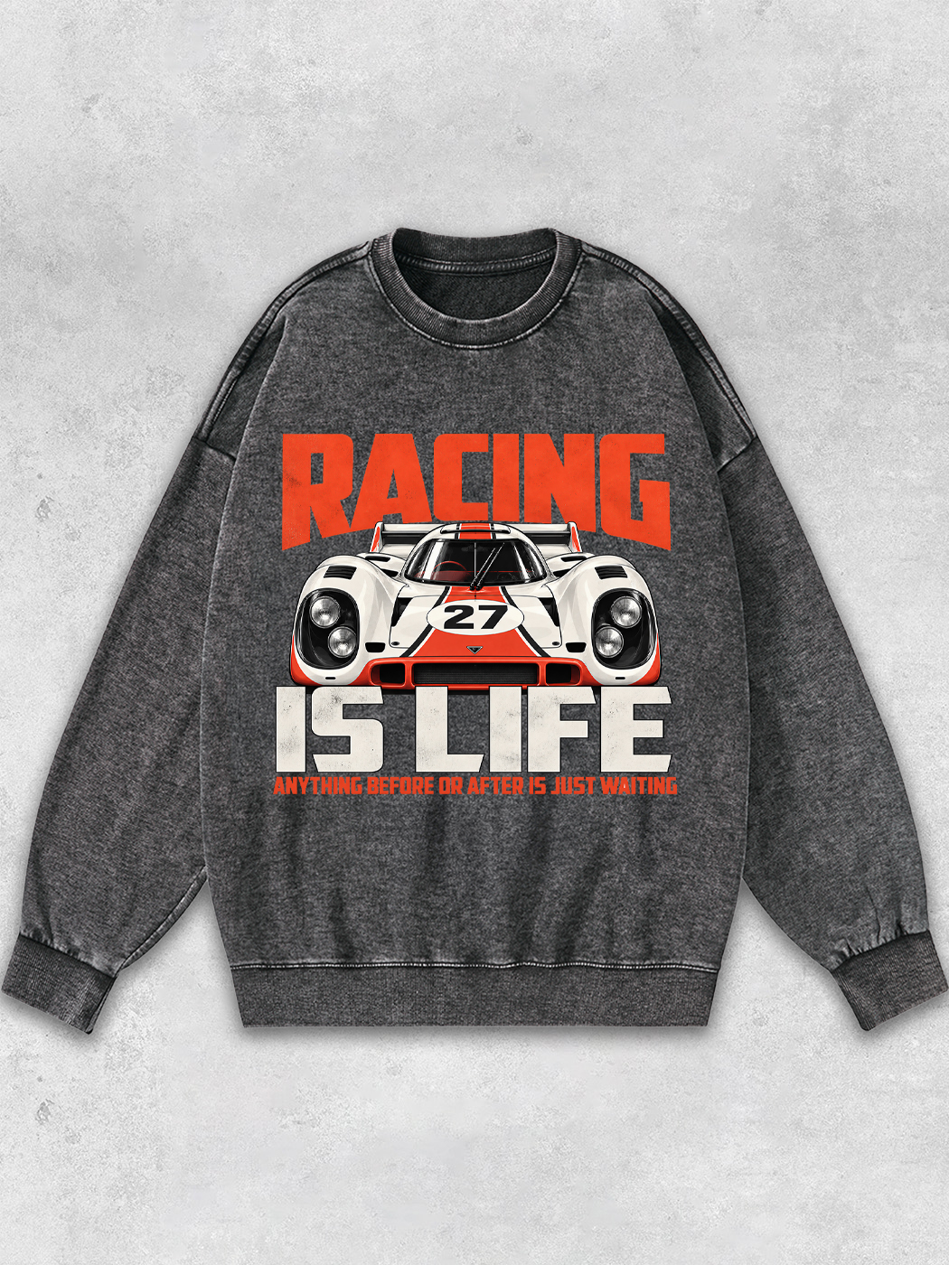 Lightupdream Racing Is Life Washed Sweatshirt