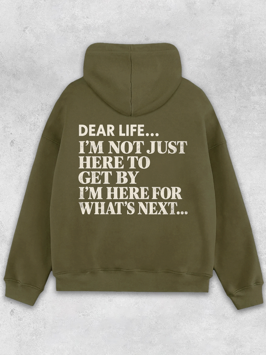 Grinram Dear Life I'm Here For What's Next Classic Hoodie