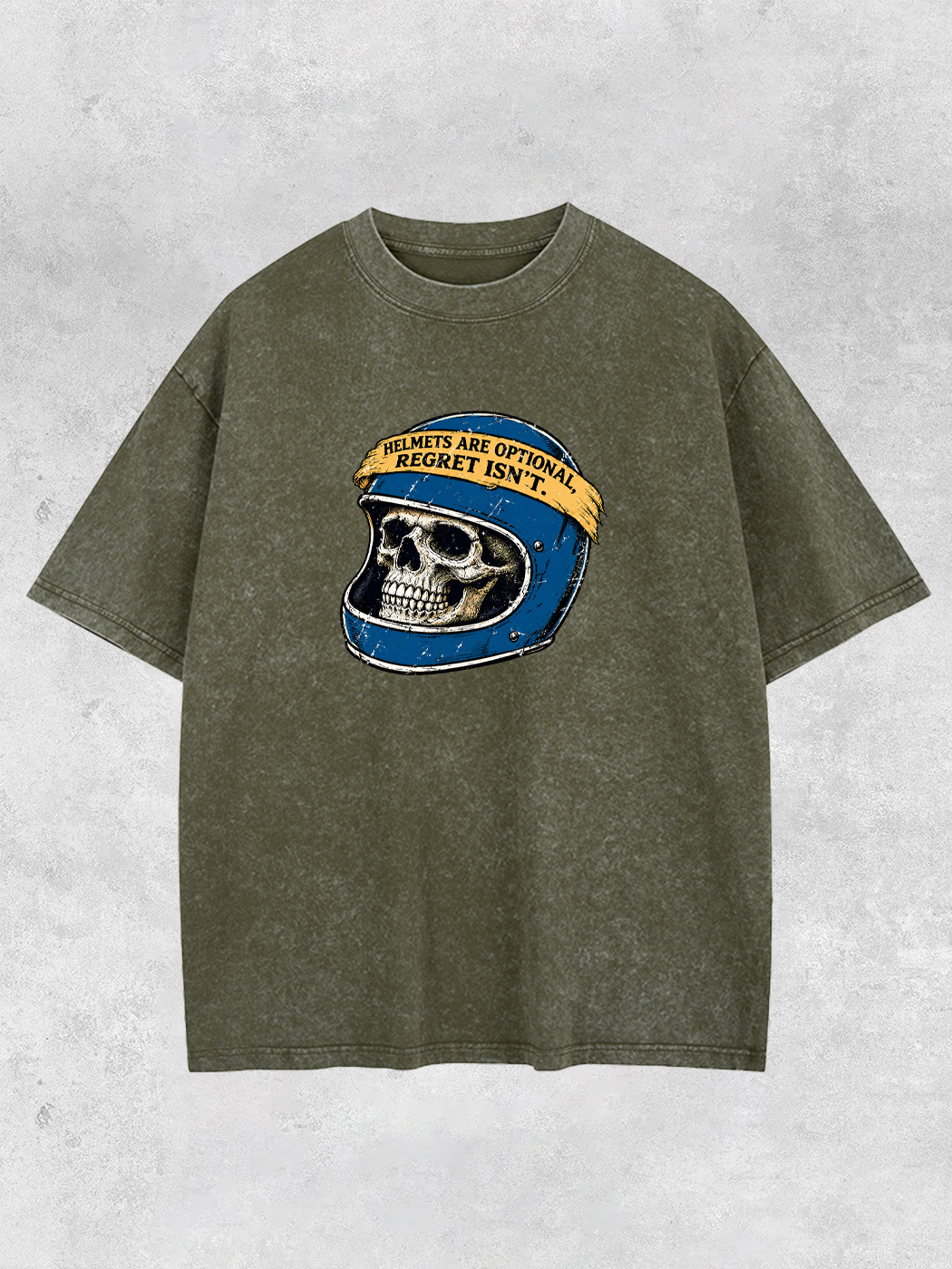 Grinram Helmets Are Optional Regret Isn't Washed T-Shirt