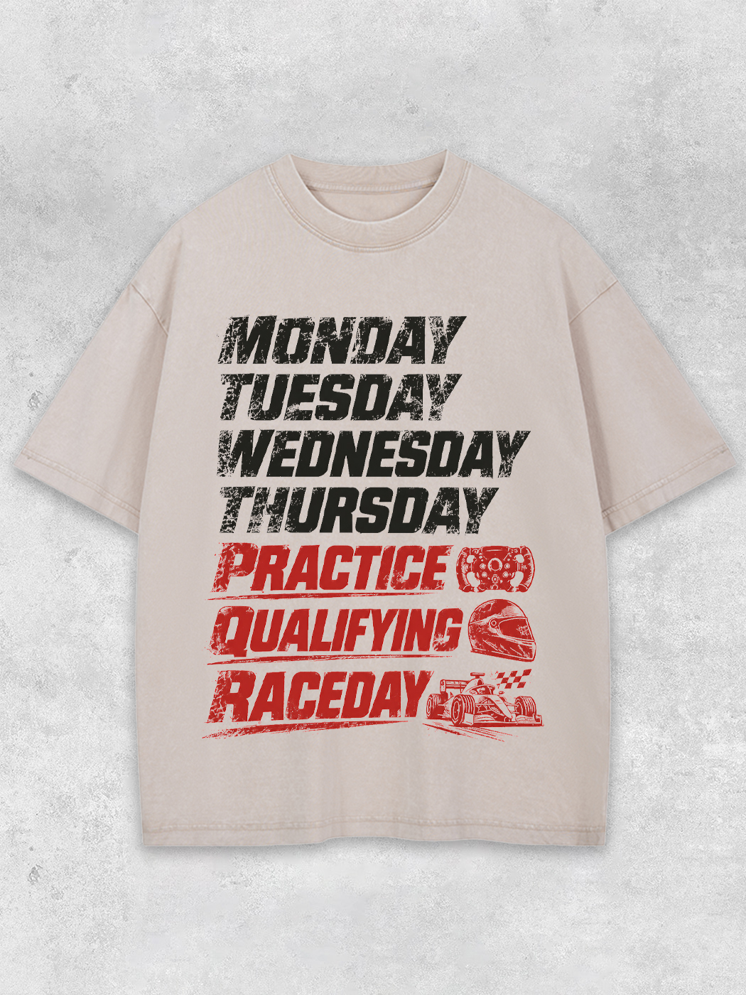 Grinram A Week of Preparation for Raceday Washed T-Shirt