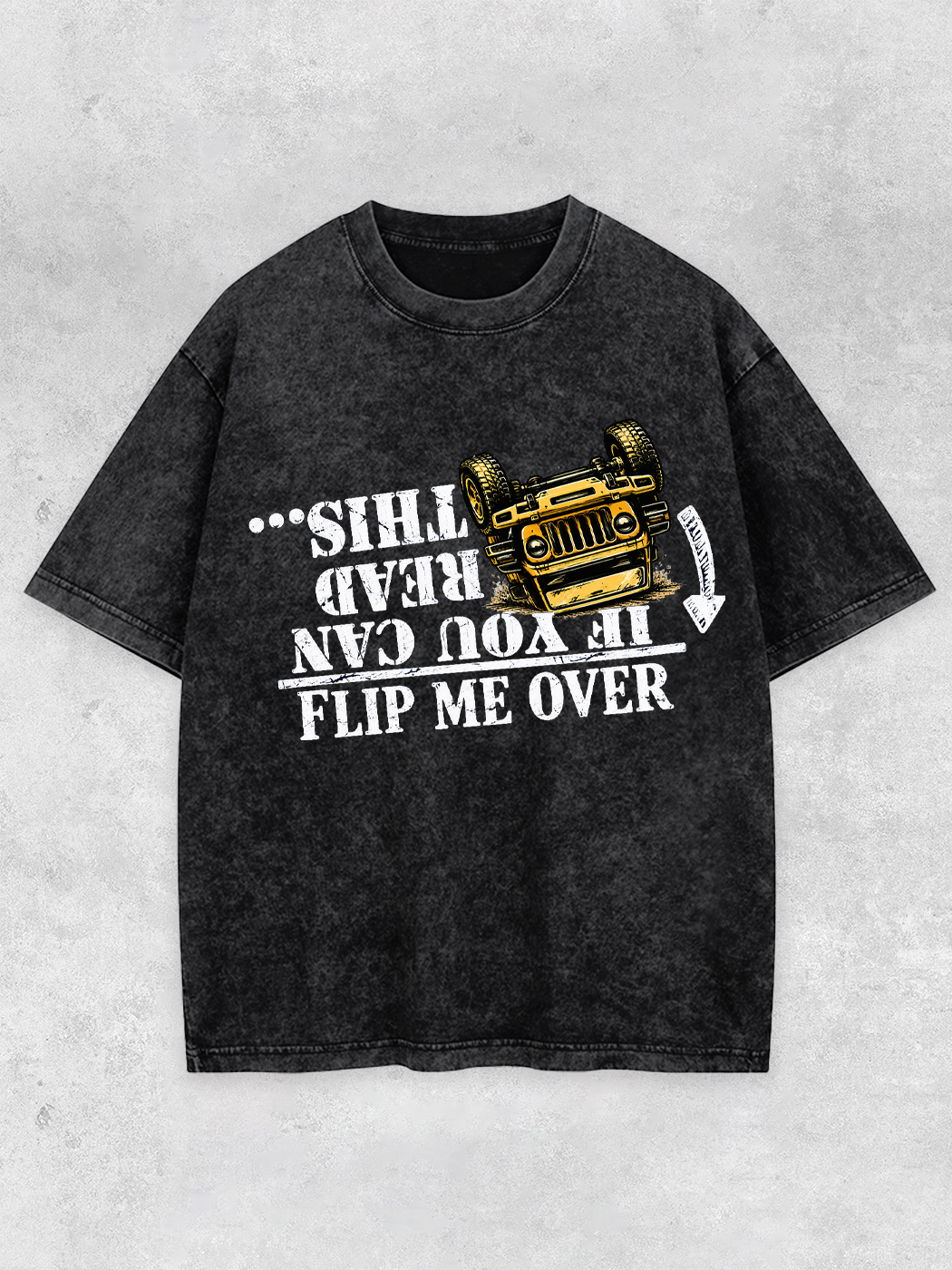 Grinram If You Can Read This Flip Me Over Washed T-Shirt