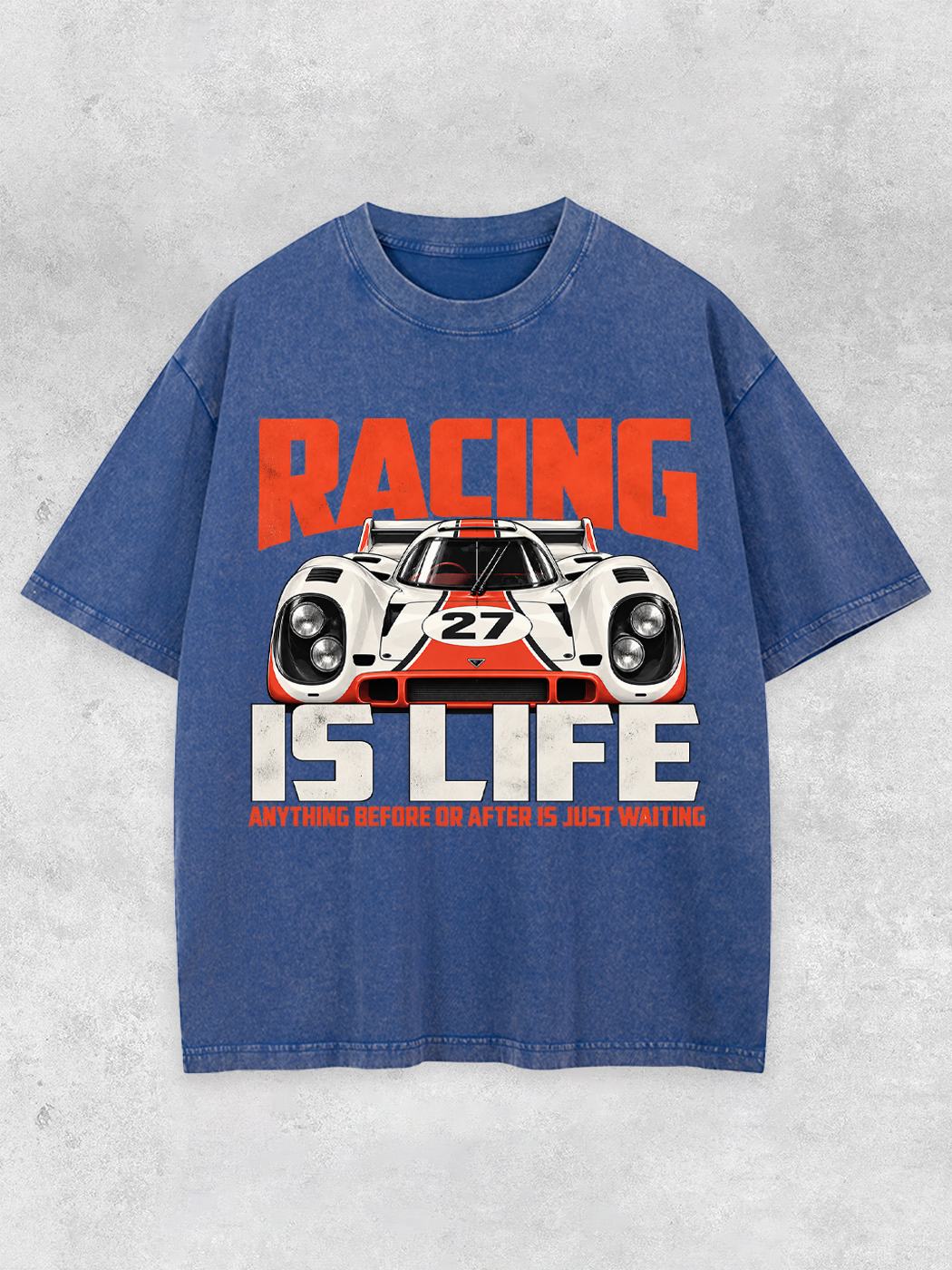 Grinram Racing Is Life Anything Before Or After Is Just Waiting Washed T-Shirt