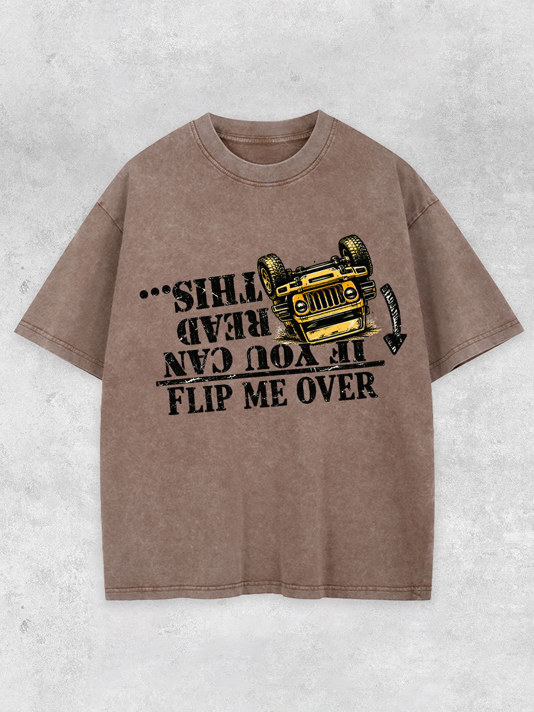Grinram If You Can Read This Flip Me Over Washed T-Shirt