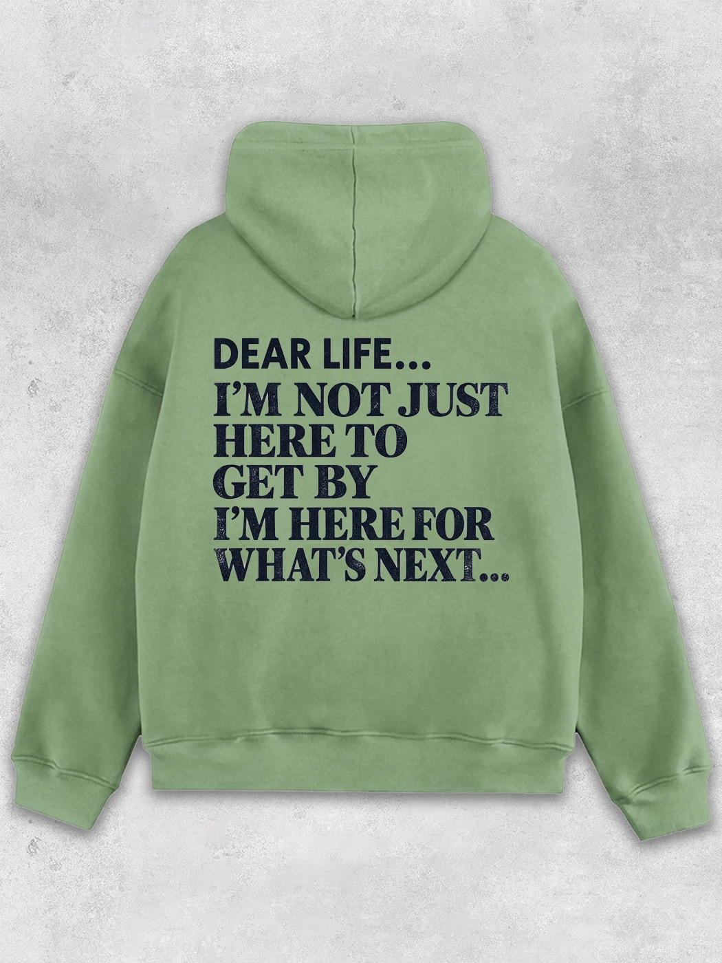 Grinram Dear Life I'm Here For What's Next Classic Hoodie