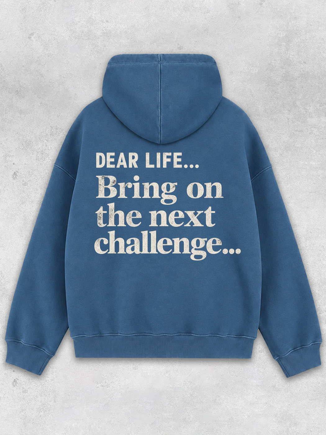 Grinram Dear Life Bring On The Next Challenge Classic Hoodie