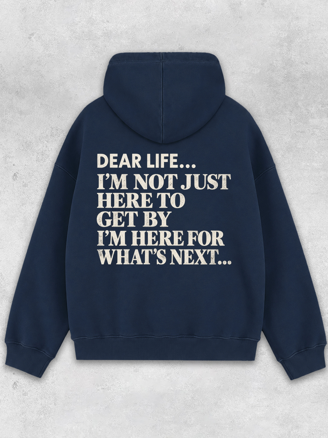 Grinram Dear Life I'm Here For What's Next Classic Hoodie