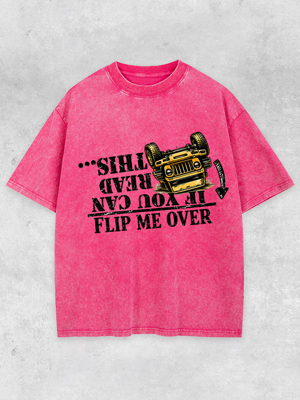 Grinram If You Can Read This Flip Me Over Washed T-Shirt