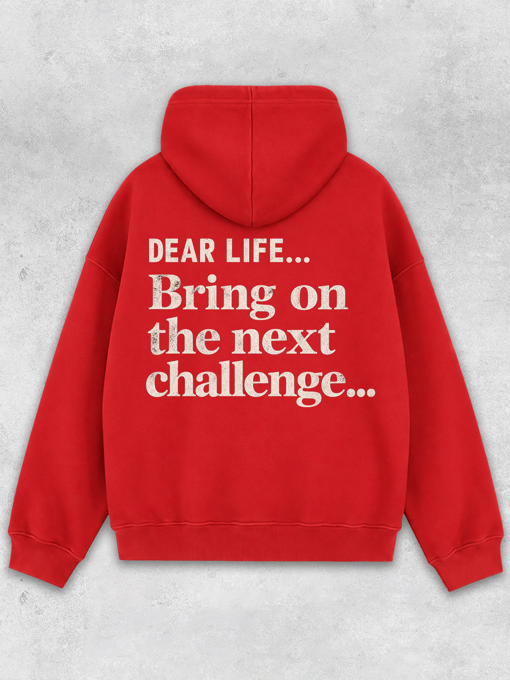 Grinram Dear Life Bring On The Next Challenge Classic Hoodie