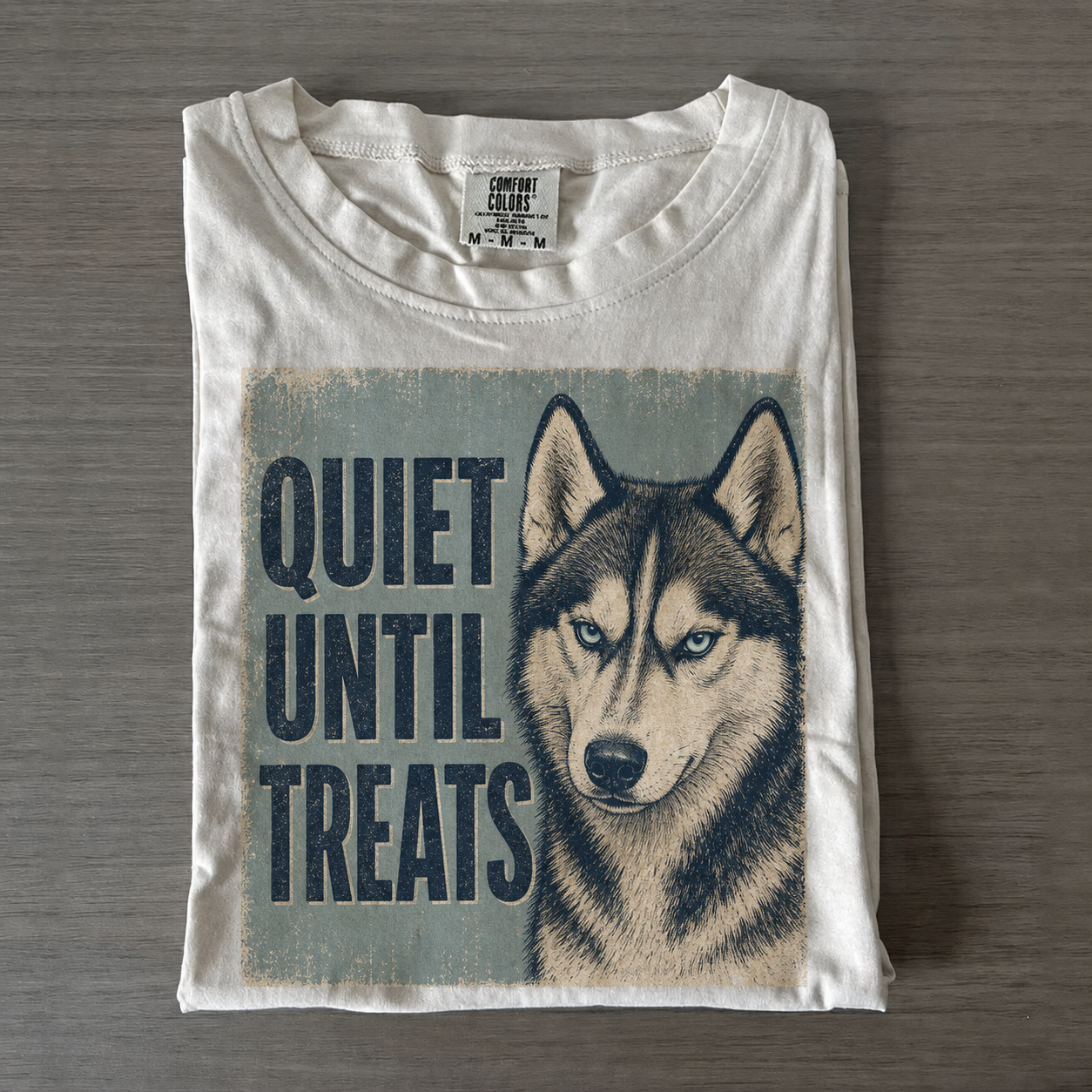 Quiet Until Treats Husky T-shirt