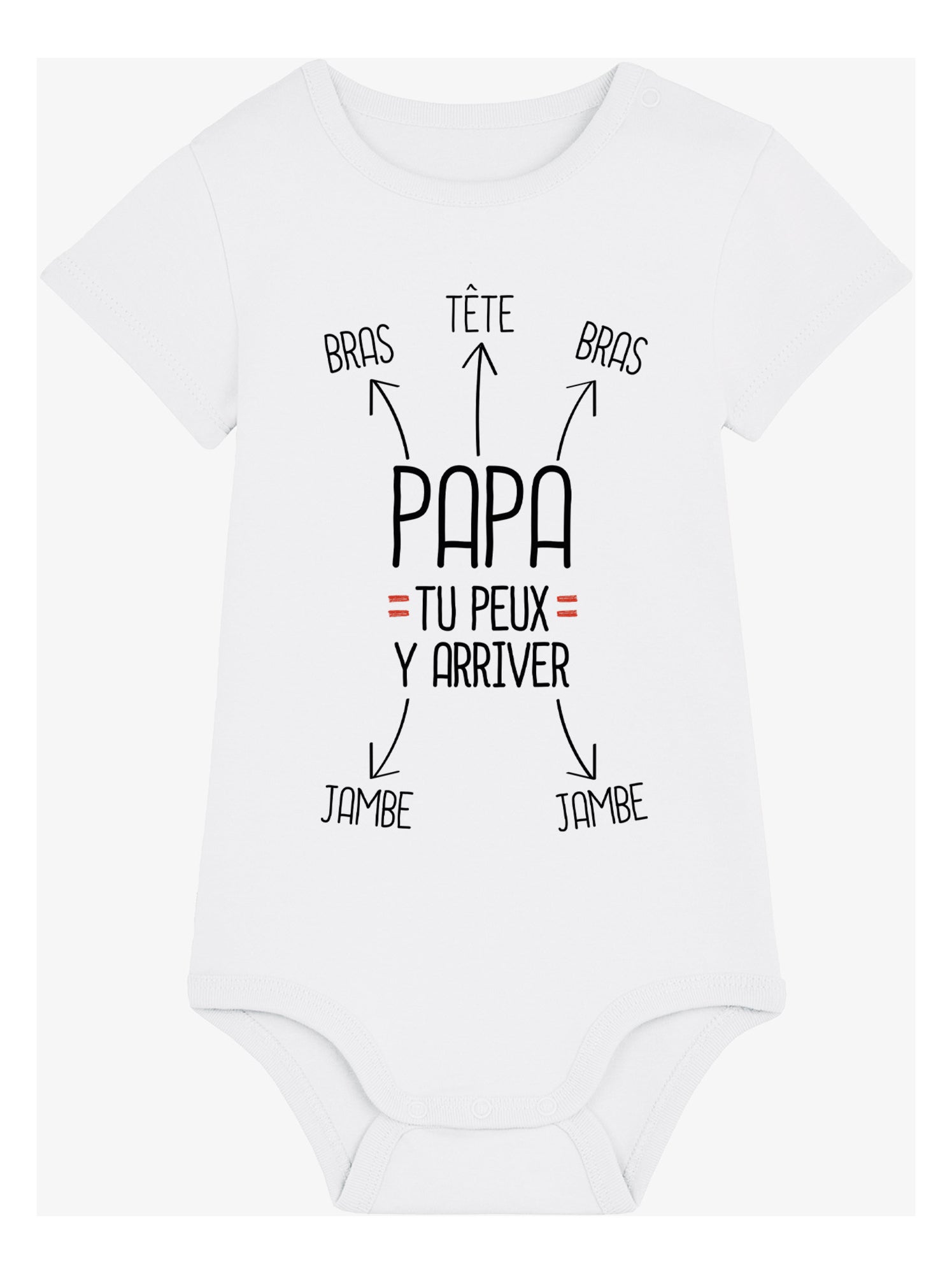 Body - PAPA TU PEUX Y ARRIVER - Blanc
