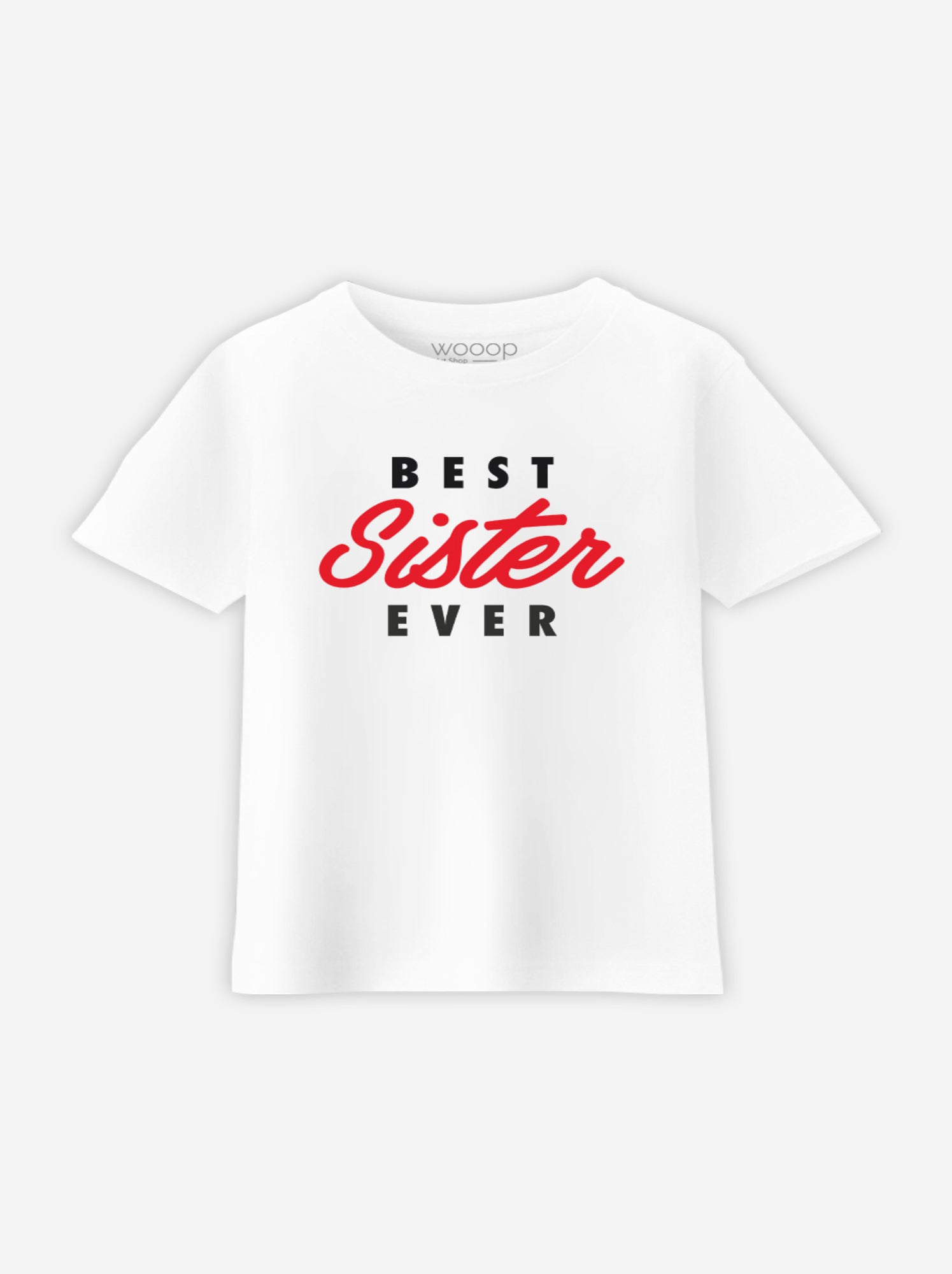 Tshirt Enfant BEST SISTER EVER - Blanc