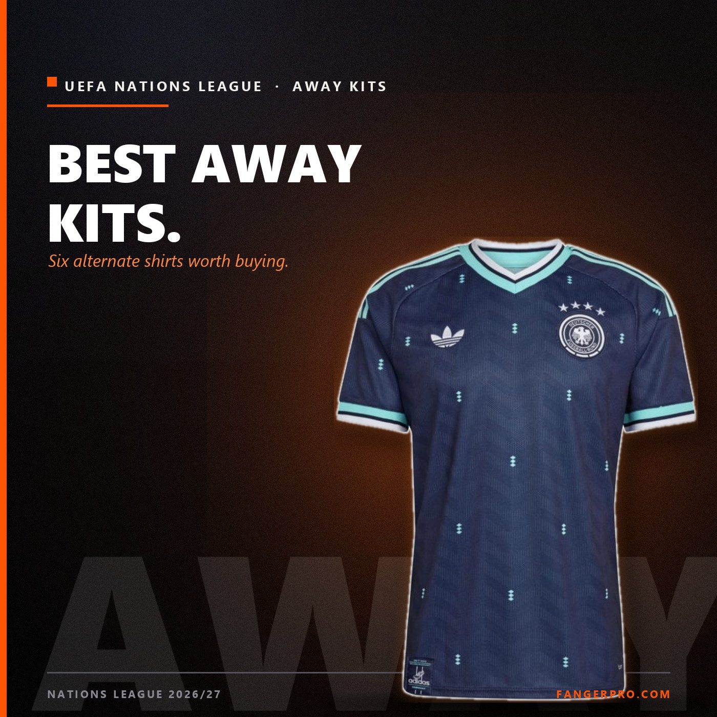 Best Away Kits of the 2026/27 Nations League