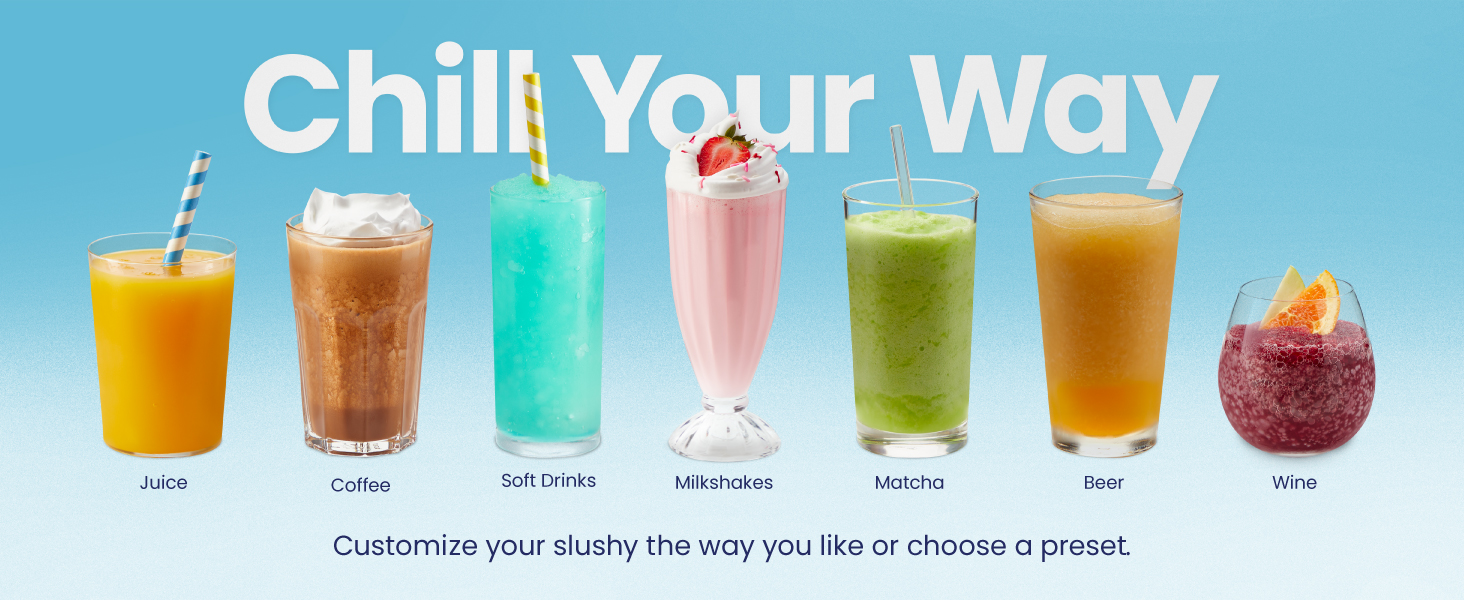 Chill your way