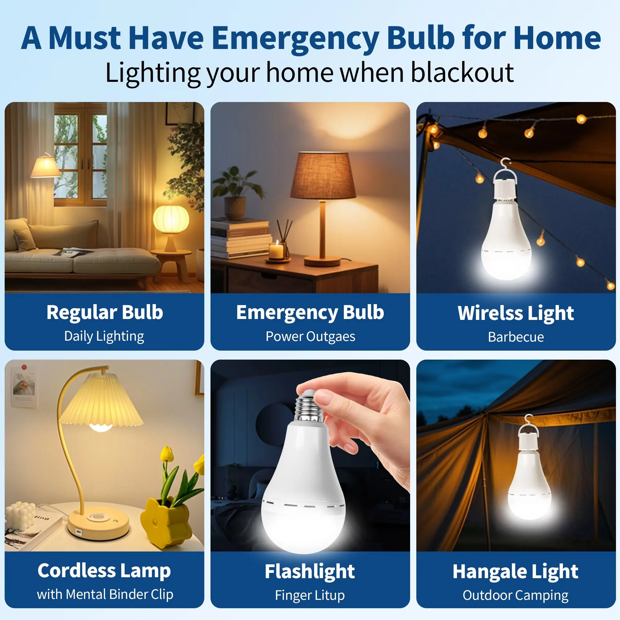 Emergency bulb use scenarios around the home and outdoors