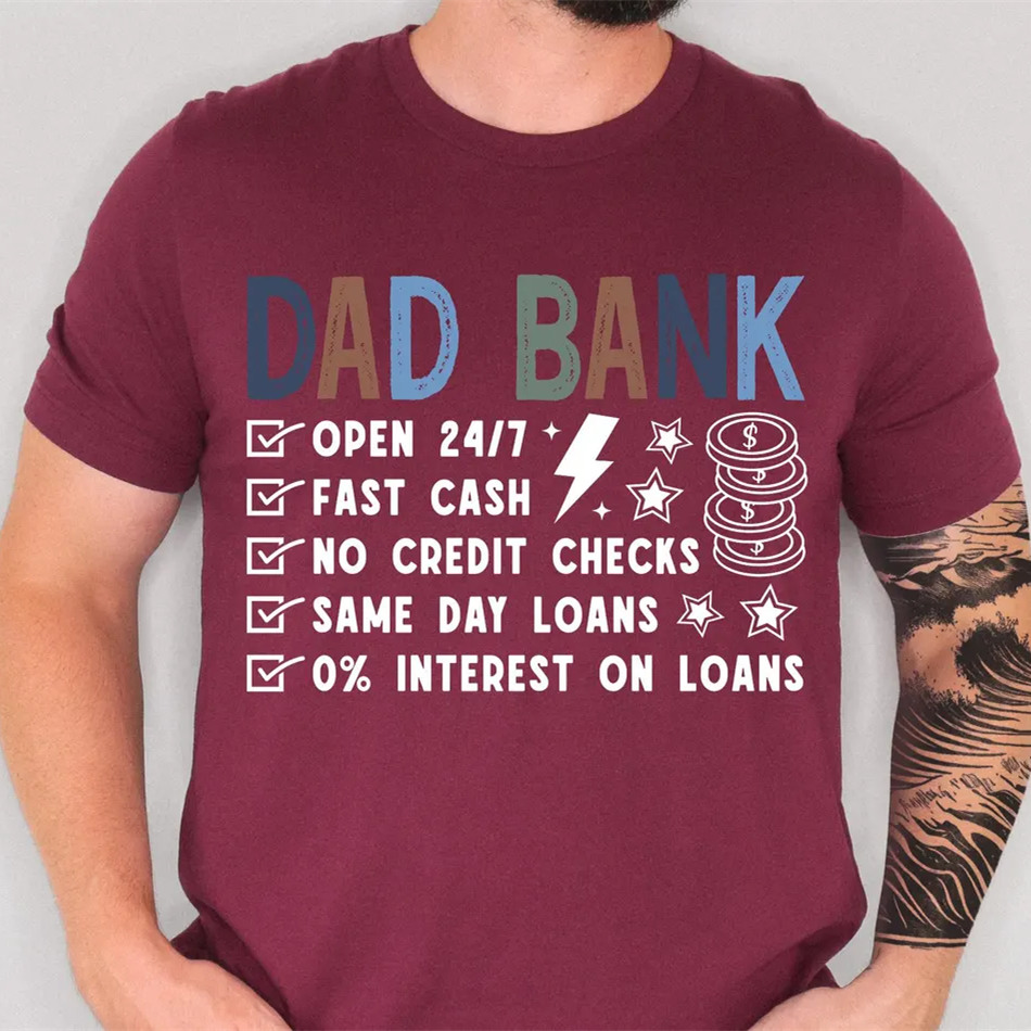 Funny Dad Shirt Dad Bank Shirt For Fathers Day Gift