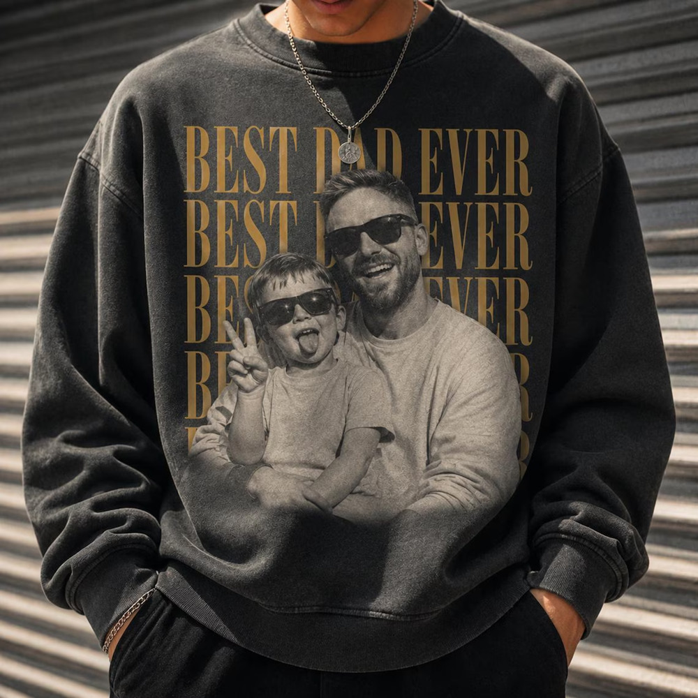 Custom Best Dad Ever Photo Vintage Dad Shirt For Fathers Day Gift