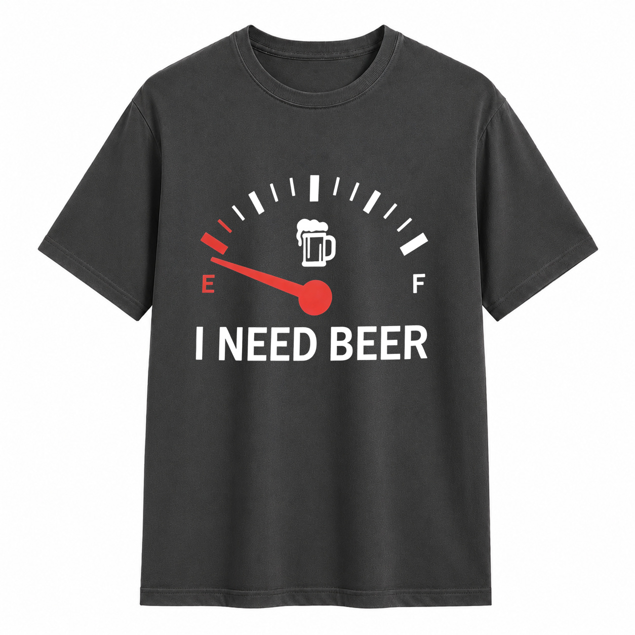 Low Fuel Gauge I Need Beer Funny Graphic T-Shirt