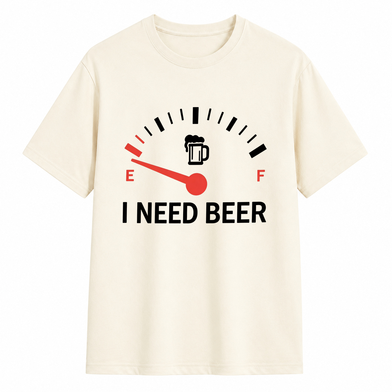 Low Fuel Gauge I Need Beer Funny Graphic T-Shirt