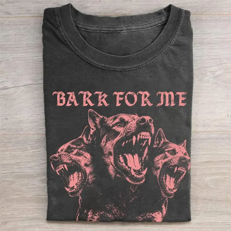 Bark For Me T-shirt