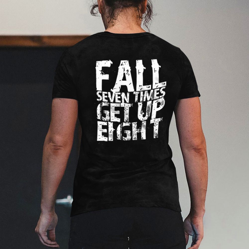Fall Seven Times Get Up Eight Printed Women's T-shirt
