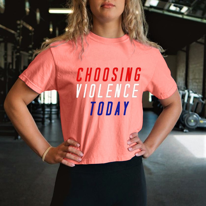 Choosing Violence Today Print Women's T-shirts