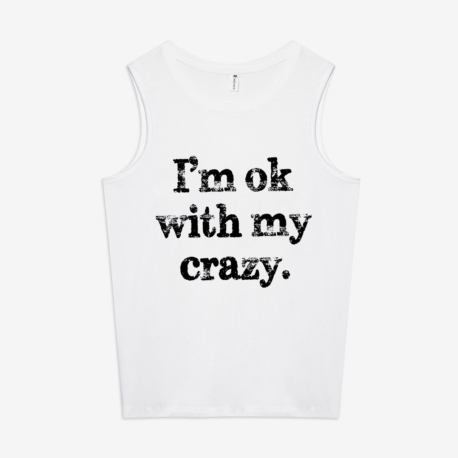 I'm Ok With With My Crazy Printed Women's Vest