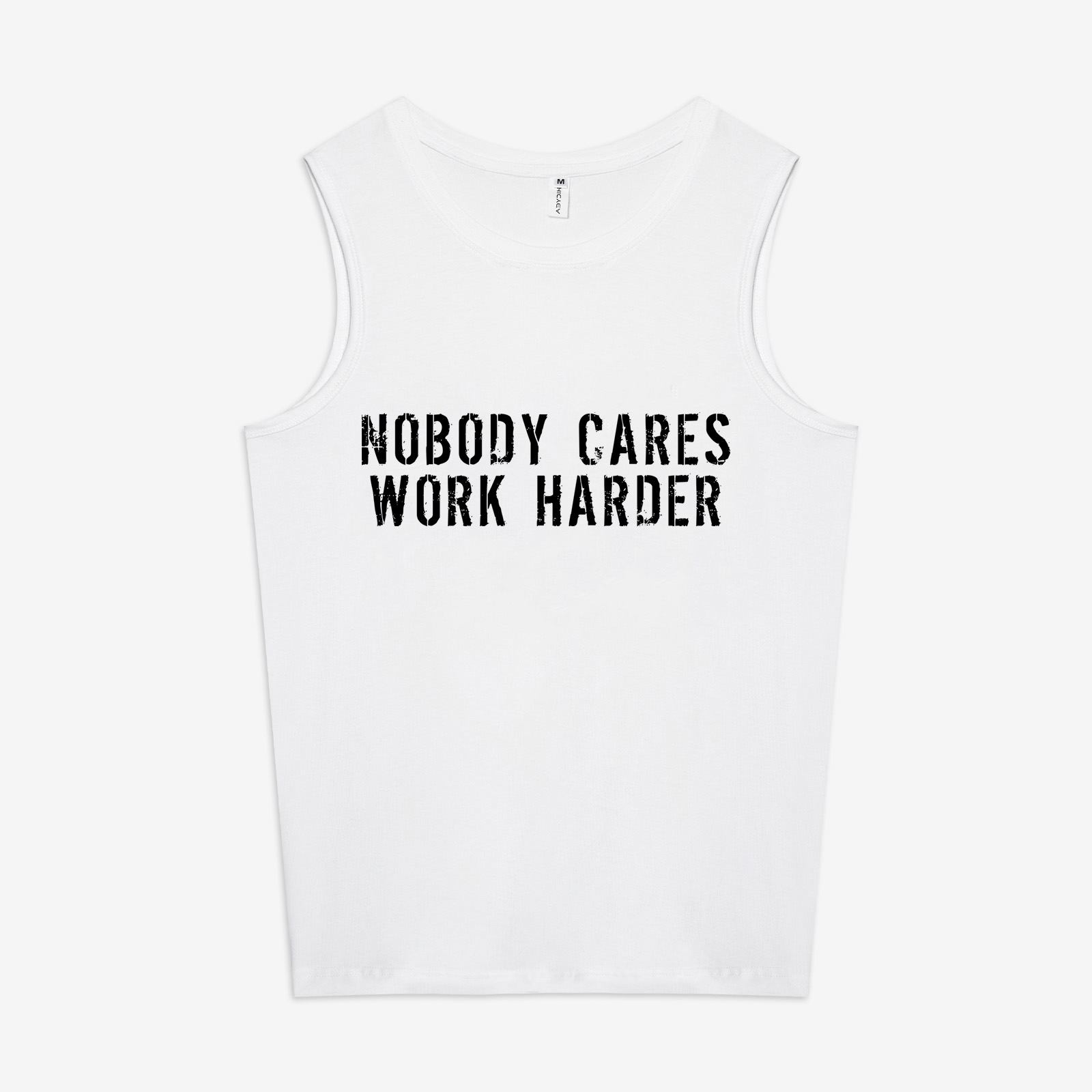 Nobody Cares Work Harder Printed Women's Vest