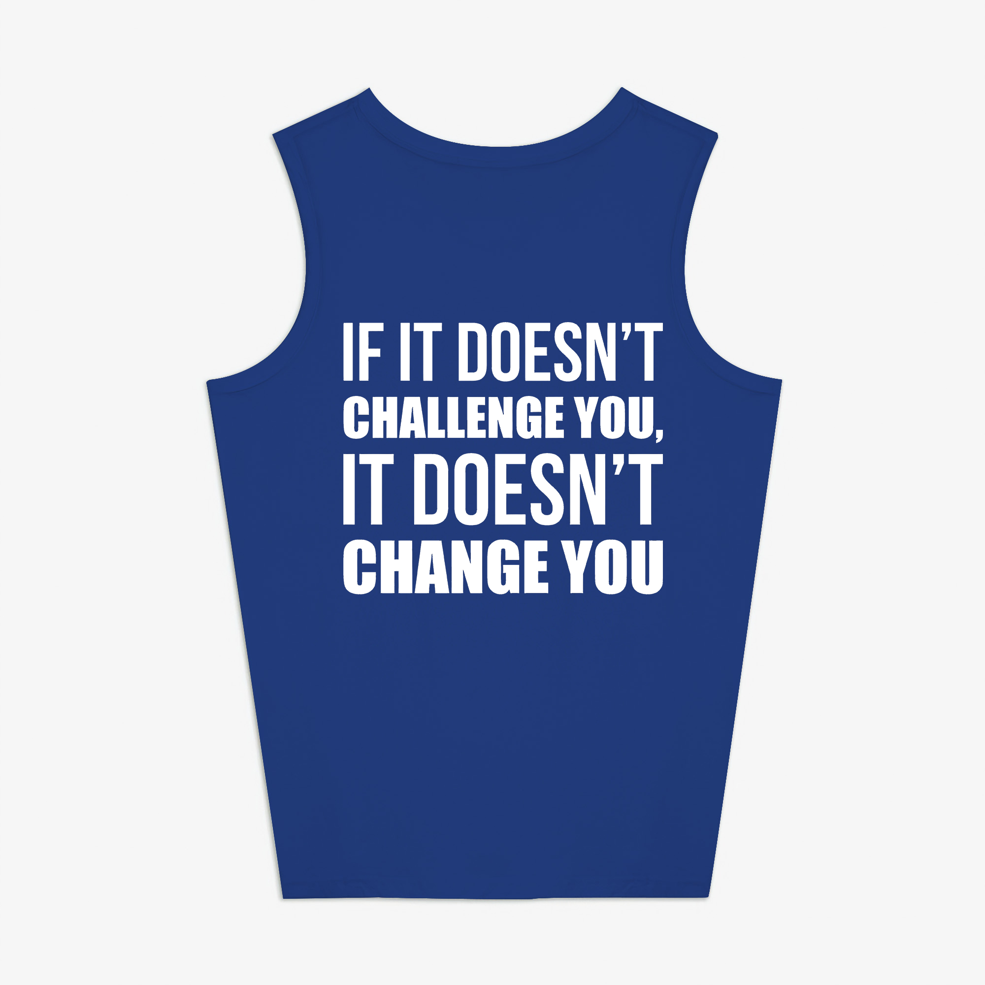 If It Doesn't Challenge You, It Doesn't Change You Printed Women's Vest